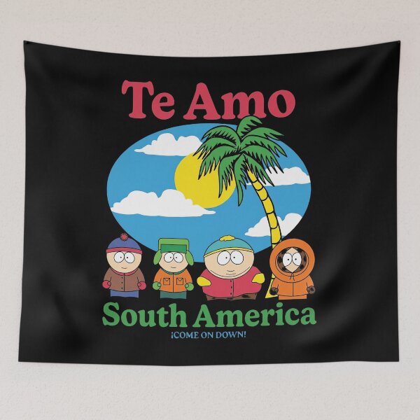 Item preview, Te Amo South America Come On Down South Park designed and sold by notajojosfan.