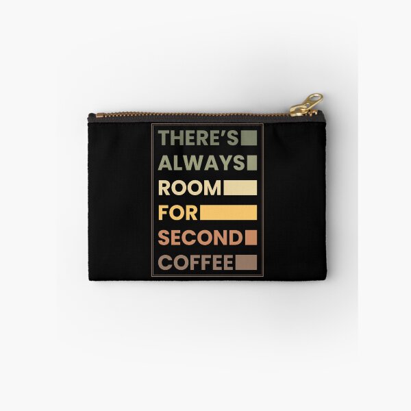 Item preview, There’s Always Room for Second Coffee – Retro Coffee Lover Typography designed and sold by Chonkz.