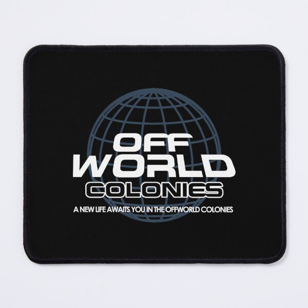 Item preview, A New Life Awaits You In The Offworld Colonies designed and sold by Pehotastore.