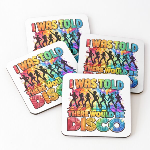 Item preview, I Was Told There Would Be Disco Funny Retro Dance Party Music Lover Humor designed and sold by 76Valeria.