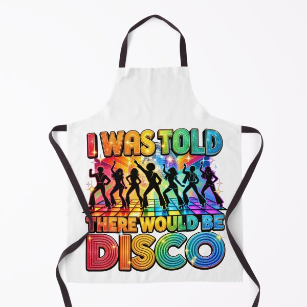 Item preview, I Was Told There Would Be Disco Funny Retro Dance Party Music Lover Humor designed and sold by 76Valeria.