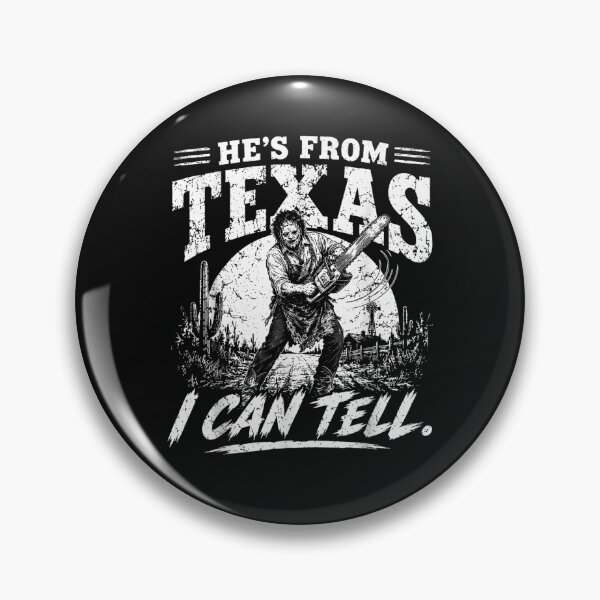 Item preview, Hes from Texas I Can Tell Chainsaw Horror Halloween  designed and sold by ArtByimamS.