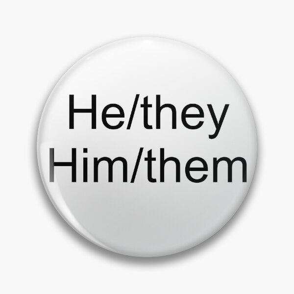Item preview, Pronouns - He/they designed and sold by AYTFA.