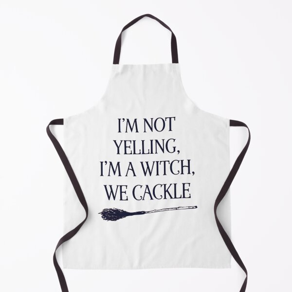 Item preview, I'm Not Yelling, I'm a Witch, We Cackle, Funny Halloween Witch designed and sold by CloudyPress.