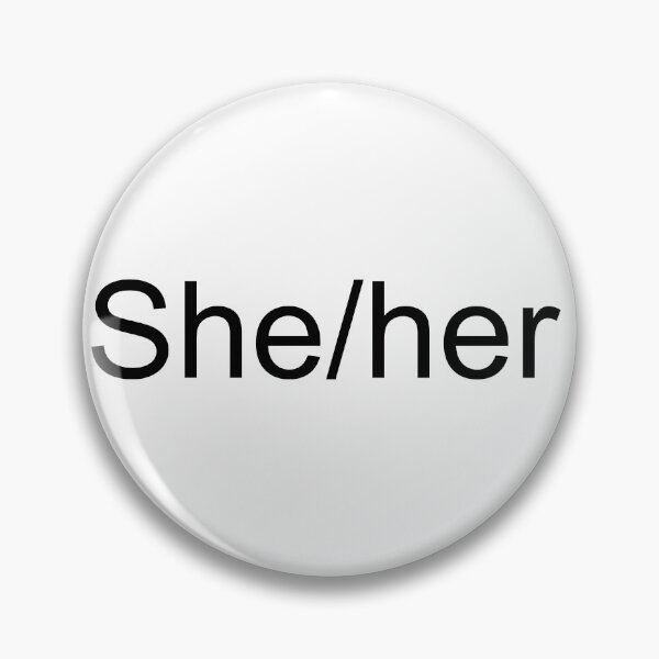 Item preview, Pronouns - She/her designed and sold by AYTFA.