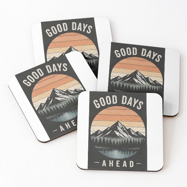Item preview, Good Days Ahead designed and sold by WaynesCave.