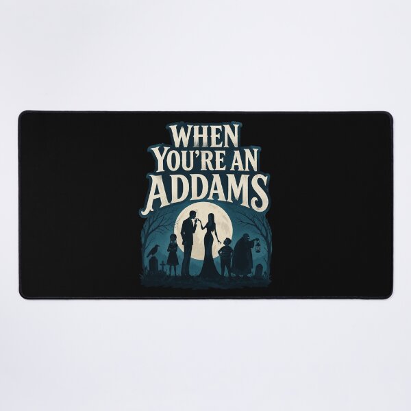Artikelvorschau, Wenn du ein Addams bist entworfen und verkauft von ChanelHowell.