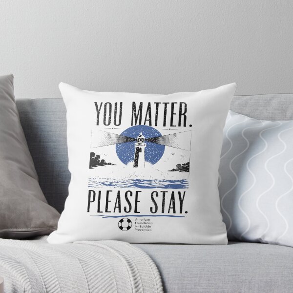 Item preview, You Matter Please Stay American Foundation For Suicide Prevention designed and sold by notajojosfan.
