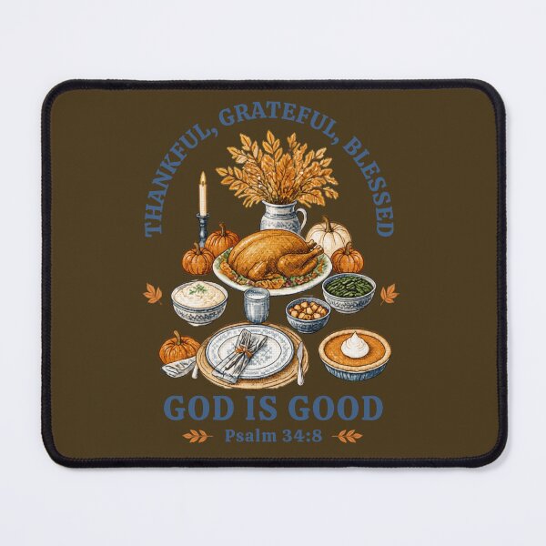 Item preview, Thankful Grateful Blessed, God is Good, Give Him Thanks, Christian Religious Psalm 34:8 designed and sold by Forevermore.