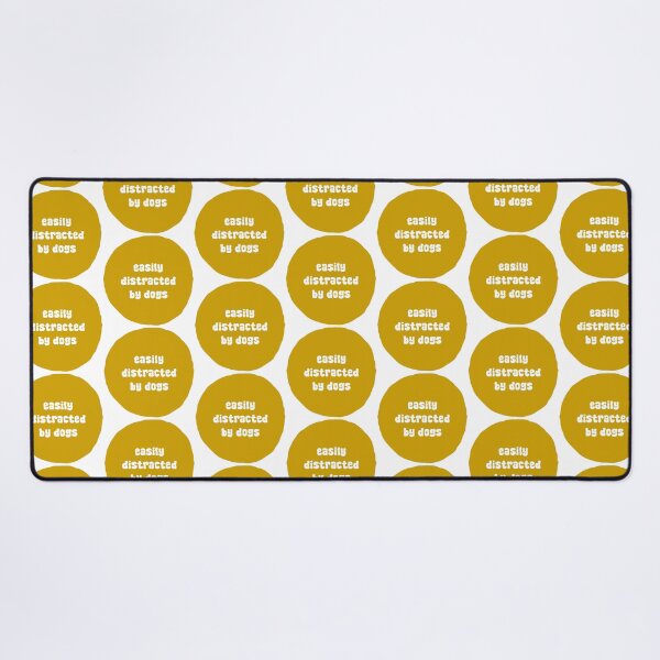 Item preview, EASILY DISTRACTED BY DOGS | adhd animal lover designed and sold by thehappyintrovert .