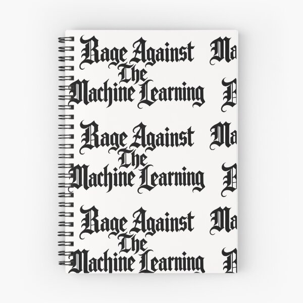Item preview,  Rage Against the Machine Learning designed and sold by Leo Bennett.