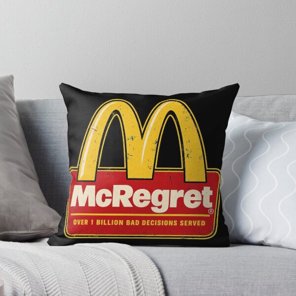 Item preview, McRegret — Bad Decisions Served Daily designed and sold by OriginalGamer55.