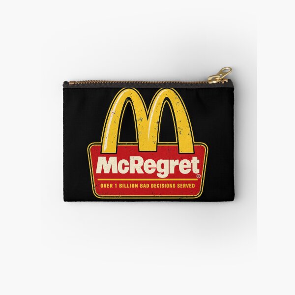 Item preview, McRegret — Bad Decisions Served Daily designed and sold by OriginalGamer55.