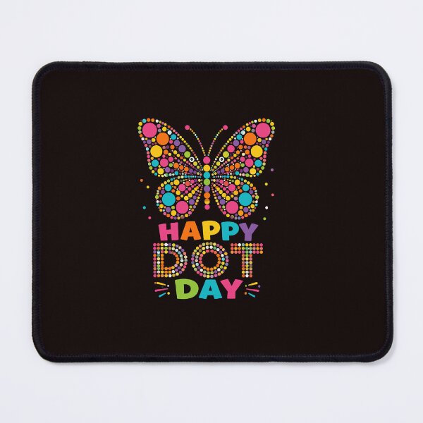 Item preview, Happy Dot Day Colorful Butterfly Teacher Kids designed and sold by ImeldaSparks.