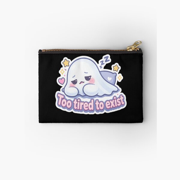 Item preview, Too Tired to Exist designed and sold by CharlieBurrell.