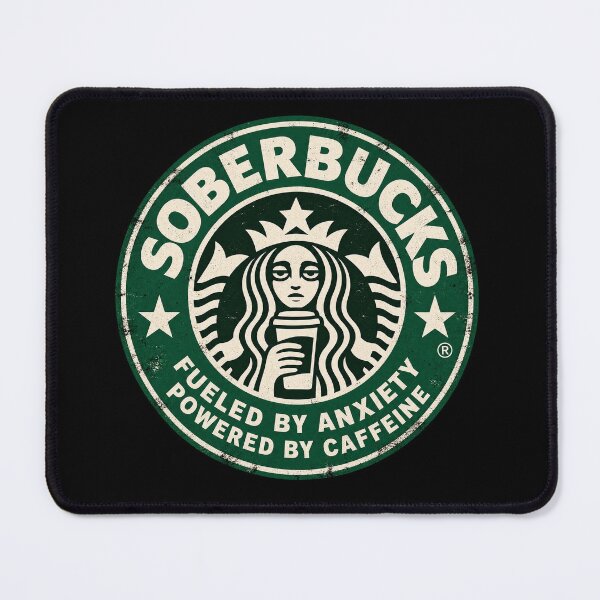 Item preview, Soberbucks — Fueled by Anxiety designed and sold by OriginalGamer55.
