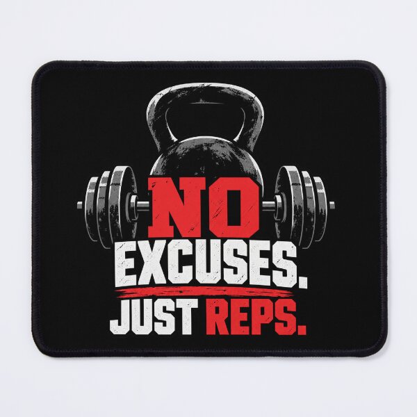 Item preview, No Excuses Just Reps designed and sold by Numerous-Niches.