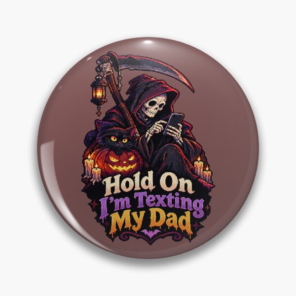 Item preview, Hold On I'm Texting My Dad – Halloween Humor. designed and sold by Endless7Art.