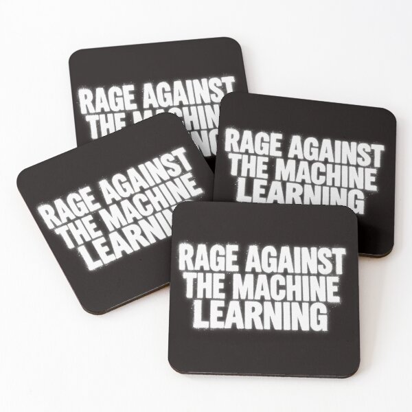 Item preview, Rage Against the Machine Learning designed and sold by Leo Bennett.