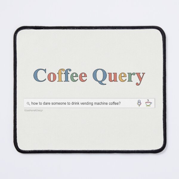 Item preview, Coffee Query Vending Machine Coffee Dare designed and sold by JustAsmahDesign.