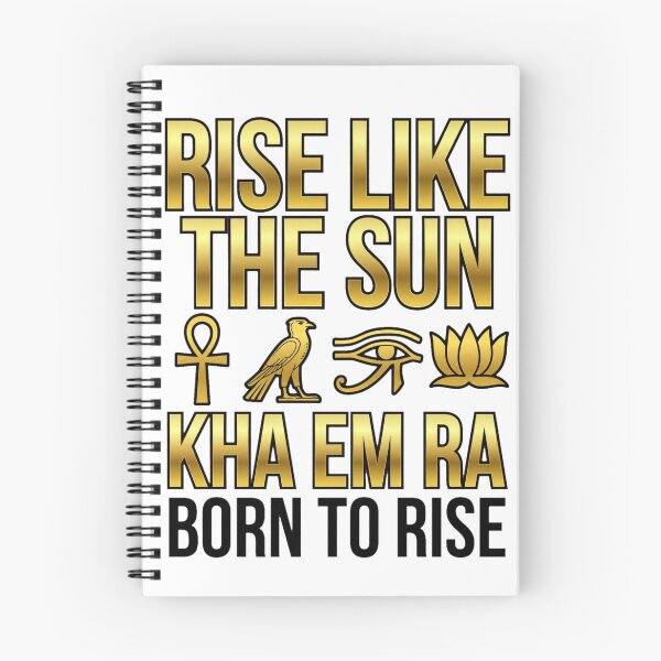 Item preview, RISE LIKE THE SUN Gold Hieroglyphs PNG | KHA EM RA Pharaonic Motivational Design designed and sold by HoMya.