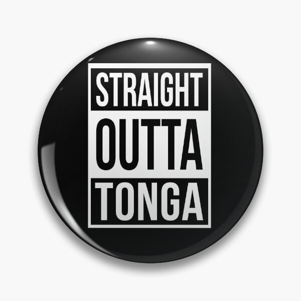 Item preview, Straight Outta Tonga designed and sold by pistoniya7 ⭐⭐⭐⭐⭐.