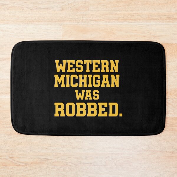 Item preview, Western Michigan Was Robbed designed and sold by lightylegal.