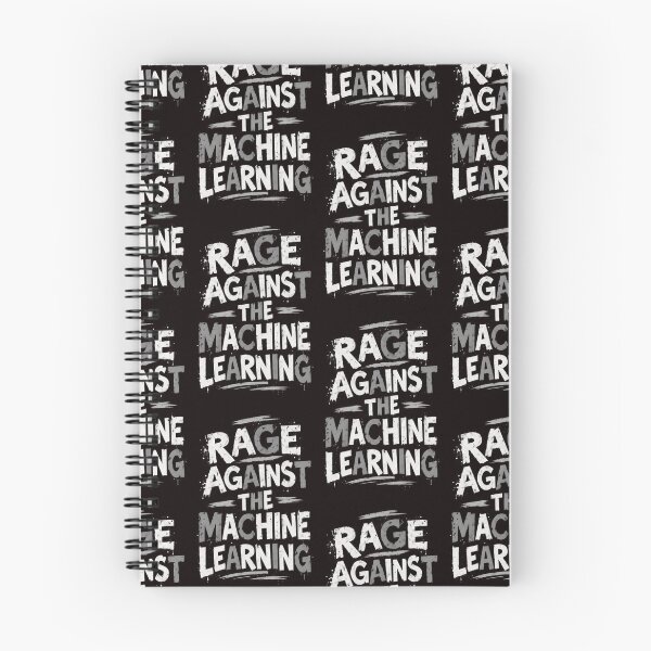 Item preview, Rage Against the Machine Learning designed and sold by Leo Bennett.