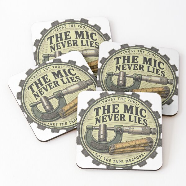 Item preview, The Mic Never Lies Micrometer Measuring Technology Machinist Emblem designed and sold by BoosterShop.