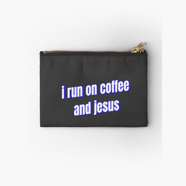 Item preview, i run on coffee and jesus designed and sold by Ifcitiesdesign.