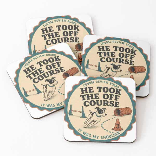 Item preview, He Took The Off Course Funny Dog Sport Agility Rosette designed and sold by BoosterShop.