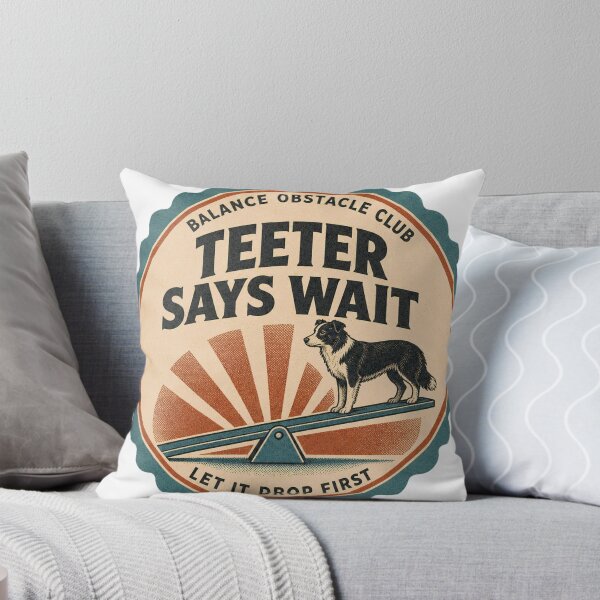 Item preview, Teeter Says Wait Rocker Dog Sports Agility Rosette designed and sold by BoosterShop.