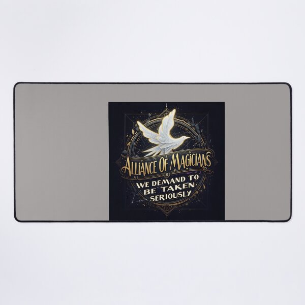 Item preview, Alliance Of Magicians Demand To Be Taken Seriously-3 designed and sold by MaximClaas.