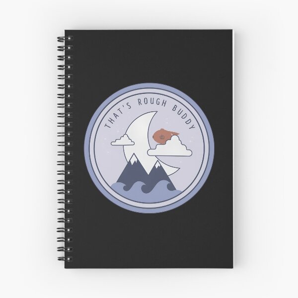 Item preview, That's Rough Buddy Moon Mountains Waves  designed and sold by Scottmit.