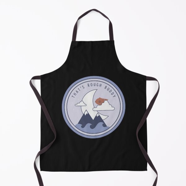 Item preview, That's Rough Buddy Moon Mountains Waves  designed and sold by Scottmit.