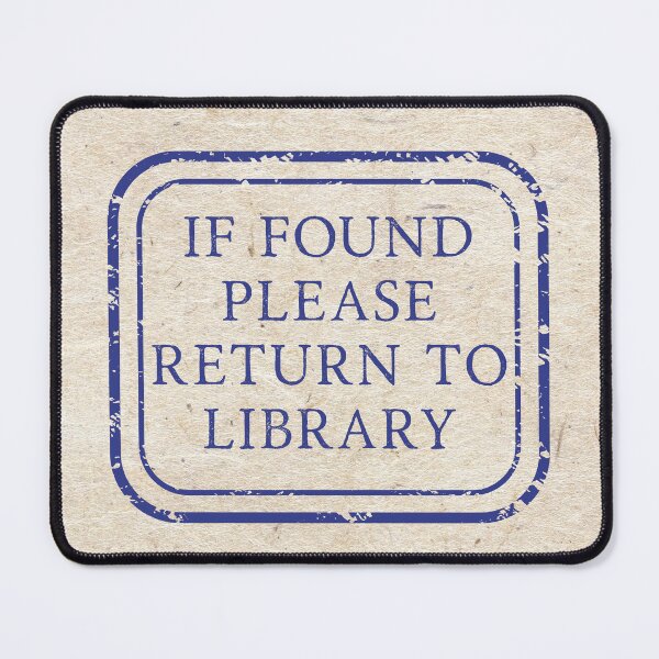 Item preview, Return to Library Stamp designed and sold by Mister Mipsy.