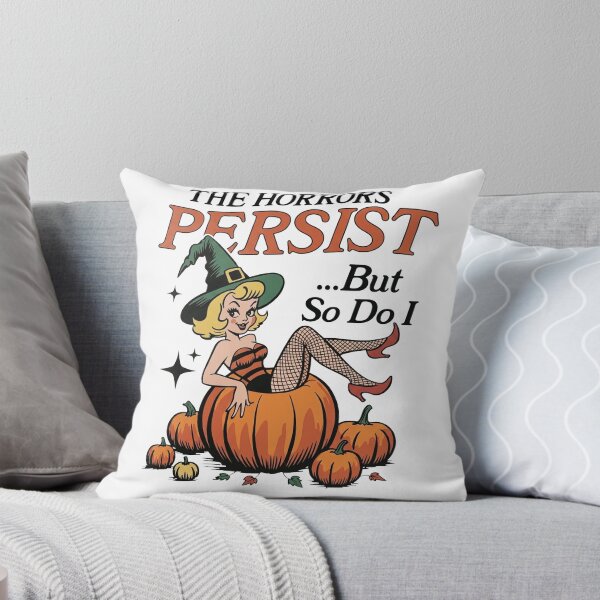 Item preview, The Horrors Persist But So Do I designed and sold by PaletteFld.