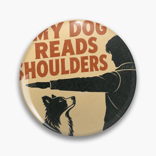 Item preview, My Dog Reads Shoulders Body Language Dog Sports Rosette designed and sold by BoosterShop.