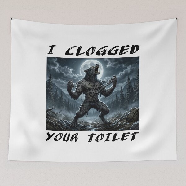 Item preview, I Clogged Your Toilet designed and sold by aponwao.