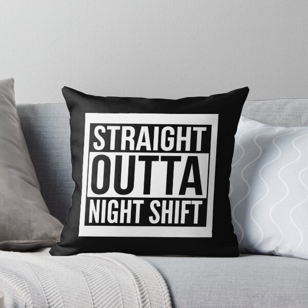 Item preview, Straight Outta Night Shift | Funny Night Shift Gift for Nurses, Doctors, Workers & Night Owls designed and sold by pistoniya7 ⭐⭐⭐⭐⭐.