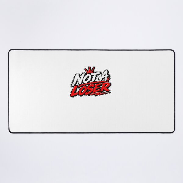 Item preview, Not a Loser – Strong Mindset Design designed and sold by Nopidesign-.