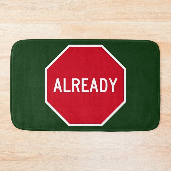 Item preview, Stop Already? designed and sold by Karate Octopus.