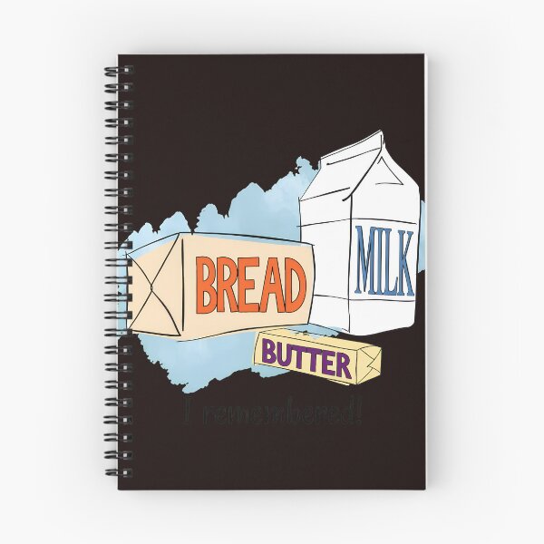 Item preview, Bread Milk Butter I Remembered! Funny Groceries designed and sold by findOutDraw.