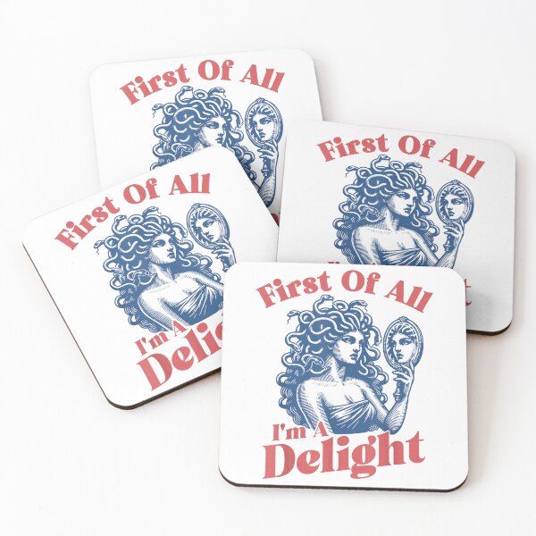Item preview, First of All I'm A Delight Medusa Gorgon Sarcastic Humor designed and sold by Regainbara.