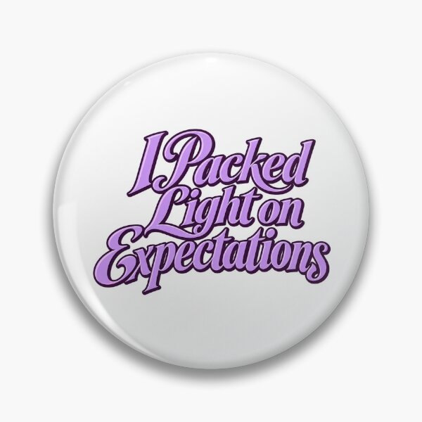 Artikelvorschau, Packed Light on Expectations Lilac Typography entworfen und verkauft von Bikivuno.