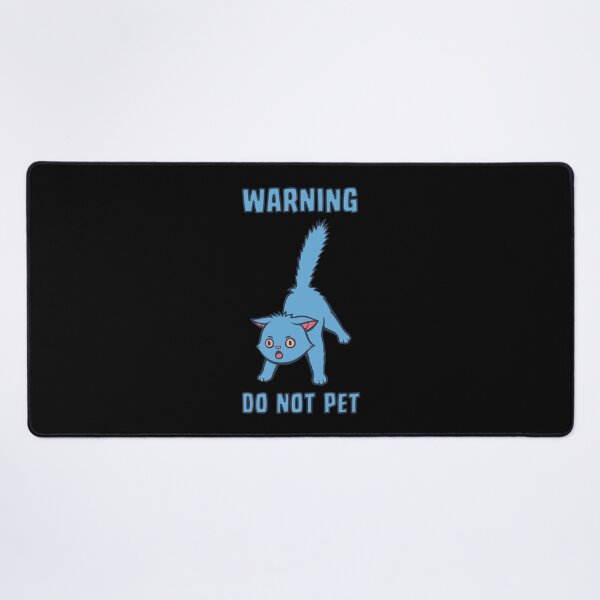 Item preview, Warning Do Not Pet Funny Cat designed and sold by Tobe Fonseca®.