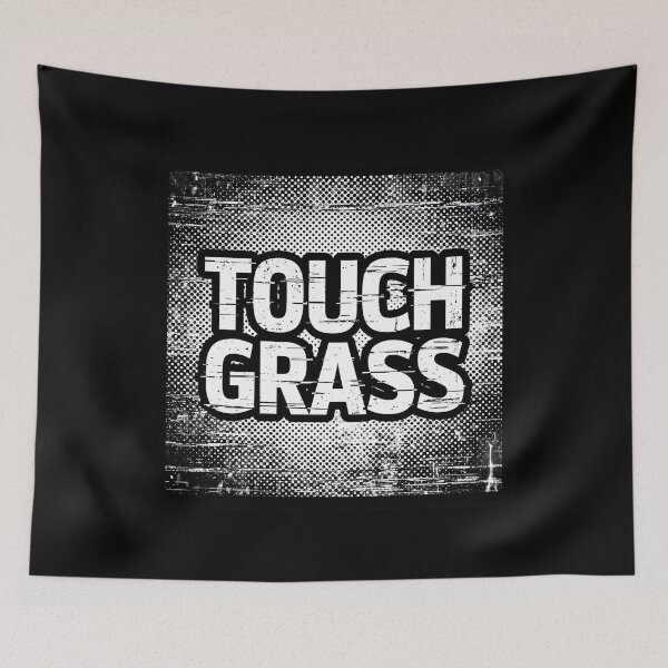 Item preview, Touch Grass Grunge Distressed Text designed and sold by PreeCha Art & Co..