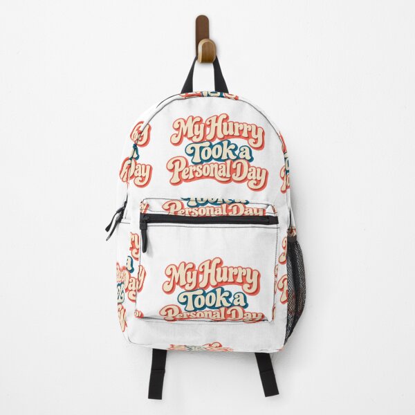 Item preview, My Hurry Took a Personal Day Retro Typography designed and sold by Bikivuno.