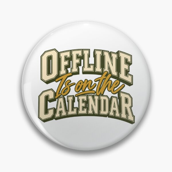 Item preview, Offline Is on the Calendar Varsity Typography designed and sold by Bikivuno.