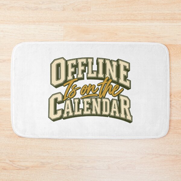 Item preview, Offline Is on the Calendar Varsity Typography designed and sold by Bikivuno.